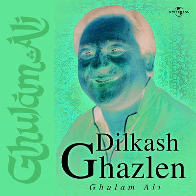 Dilkash Ghazlen 專輯 Ghulam Ali