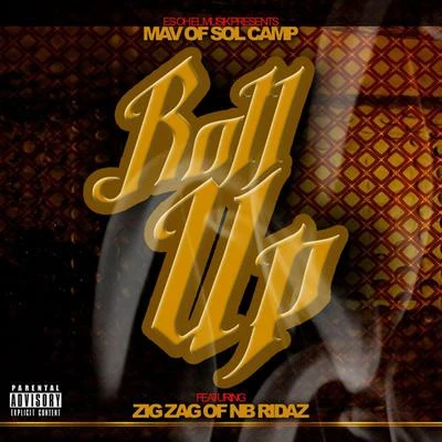 Roll Up (feat. Zig Zag) 專輯 Zig Zag