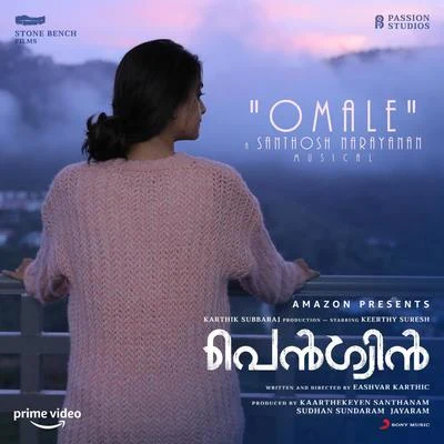 Omale (From "Penguin (Malayalam)") 專輯 Santhosh Narayanan/Shweta Mohan/Sathya Prakash/Vijaynarain/Shashaa Tirupati