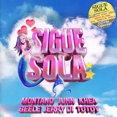 Sigue Sola (feat. Jerry Di & Beéle) 專輯 Totoy El Frio