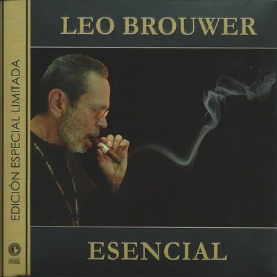 Esencial 專輯 Julio Cesár Oliva/Héctor Saavedra/Leo Brouwer/Antonio Lauro