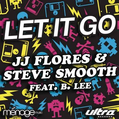 Let It Go 专辑 Steve Smooth