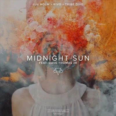 Midnight Sun 专辑 Lux Holm/Rivo/Tribe Dive