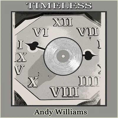 Andy Williams Timeless