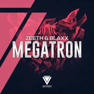 Megatron 專輯 Blaxx