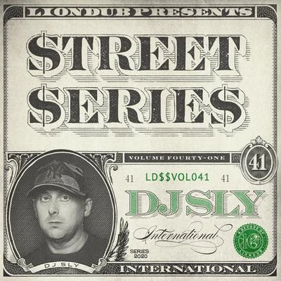 Malcolm NunaDJ SLY Liondub Street Series, Vol. 41: International