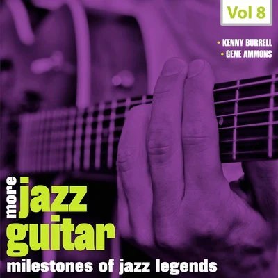 Milestones of Jazz Legends - More Jazz Guitar, Vol. 8 專輯 Art Blakey/Gil Evans/Cannonball Adderley/Johnny Cole