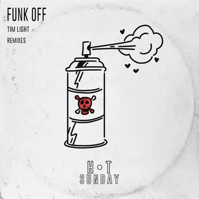 Funk Off (Classica Remix) 專輯 Tim Light