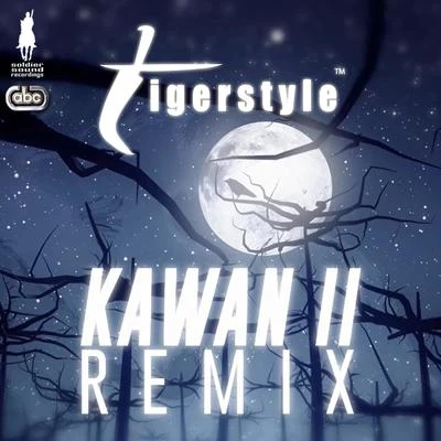 Kawan 2 Remix 專輯 Tigerstyle/Ranjit Bawa