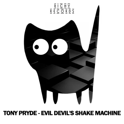 Tony Pryde Evil Devils Shake Machine