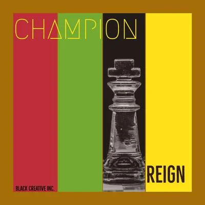 Champion Reign