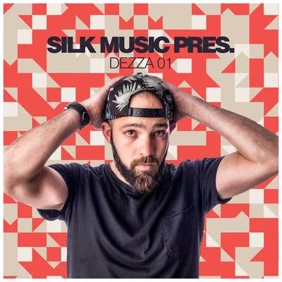 Silk Music Pres. Dezza 01 專輯 Pierre In The Air/Ad Brown/Edu/Ronski Speed/A.M.R