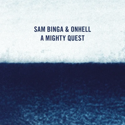 A Mighty Quest 專輯 Sam Binga/Addison Groove/Mouse on Mars/Machine Drum/Kodiak