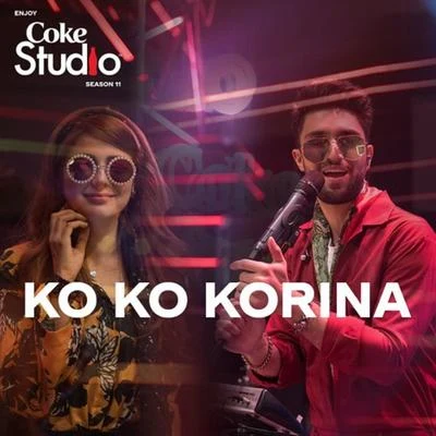 Ko Ko Korina 专辑 Momina Mustehsan/Rahat Fateh Ali Khan