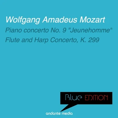 Kurt RedelAlexandre LagoyaIda PrestiPro Arte Chamber Orchestra, MunchenAntonio Vivaldi Blue Edition - Mozart: Piano Concerto No. 9, K. 271 "Jeunehomme" & Flute and Harp Concerto, K. 299