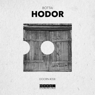 Hodor 专辑 Bottai