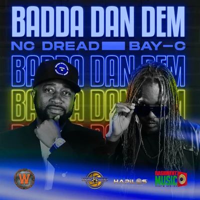 Badda Dan Dem (Re-Fix) 專輯 Bay-C