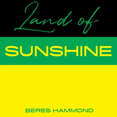 Land Of Sunshine 专辑 Beres Hammond/Clint Eastwood/Johnny Clarke/Michael Prophet/Dennis Brown