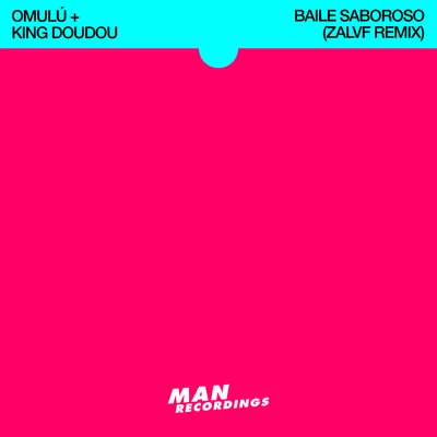 Baile Saboroso (Zalvf Remix) 專輯 King Doudou