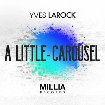 A LittleCarousel 專輯 Yves Larock