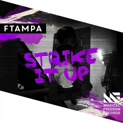 Strike It Up 專輯 Dextrust/FTampa/Quintino