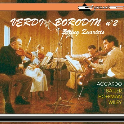 VERDI, G.: String QuartetBORODIN, A.: String Quartet No. 2 (Accardo, Batjer, Hoffman, Wiley) 專輯 Salvatore Accardo