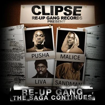 Re-Up Gang the Saga Continues 专辑 Clipse