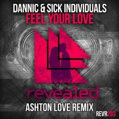 Ashton LoveQAila Feel The Love (Ashton Love Remix)