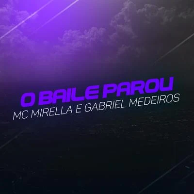 O Baile Parou 专辑 Mc Luan/MC Mirella