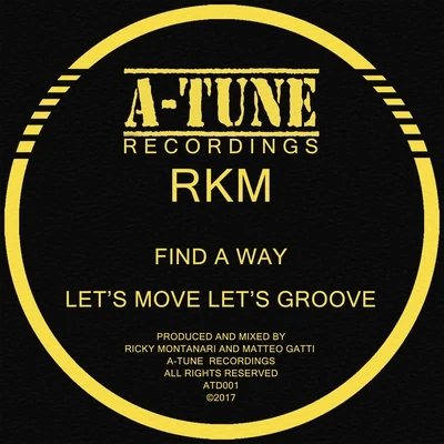 Find a Way Let&#x27;s Move Let&#x27;s Groove 专辑 Chris Wandell/keny/RKM/Lyanno