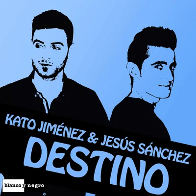 Destino 專輯 Luis Sanchez/Jesus Sanchez/Tss Proyect/Irantzu/Quintino & Blasterjaxx