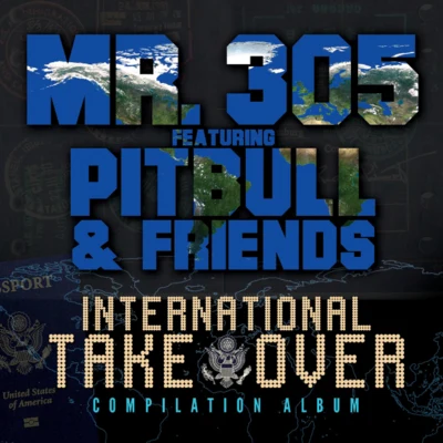 International Takeover, Vol. 1 专辑 Jamie Drastik/Pitbull/Kelly Rowland