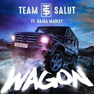 Wagon 專輯 Team Salut