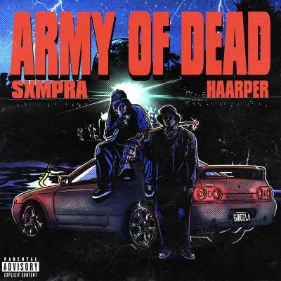 ARMY OF DEAD 專輯 Teddy Slugz/Warlord Colossus/Sxmpra