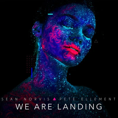 We Are Landing 专辑 Sean Norvis