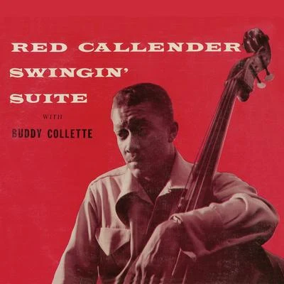 Swingin Suite (Remastered) 專輯 Red Callender