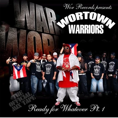 Wortown Warriors: Ready for Whatever, Pt. 1 專輯 Alex Fatt