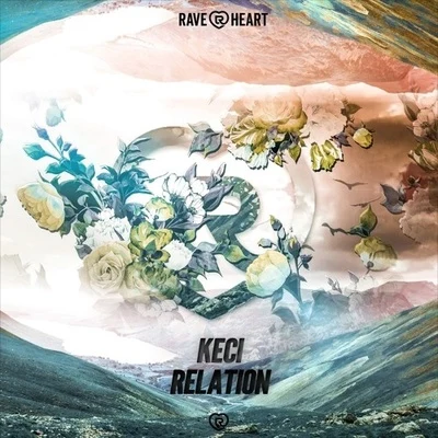 Relation 專輯 Keci