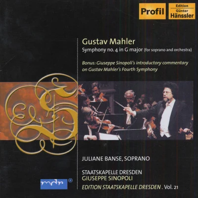 Mahler, G.: Symphony No. 4 (Edition Staatskapelle Dresden, Vol. 21) 專輯 Neil Shicoff/Giuseppe Sinopoli/Edita Gruberová/Renato Bruson/Giuseppe Verdi