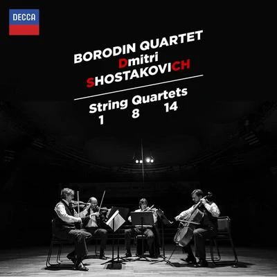 Shostakovich: String Quartets Nos. 1, 8 & 14 專輯 Borodin Quartet