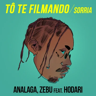 Tô Te Filmando (Sorria) 專輯 ANALAGA