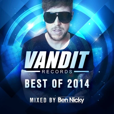 Best of Vandit 2014 (Mixed by Ben Nicky) 專輯 Ben Nicky