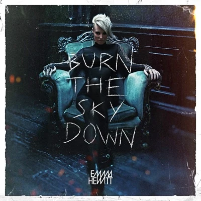 Burn The Sky Down 專輯 Emma Hewitt