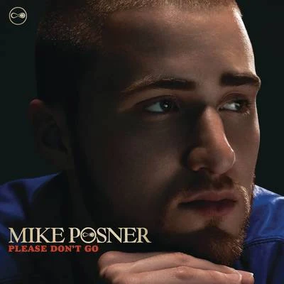 Mike Posner Please Don't Go