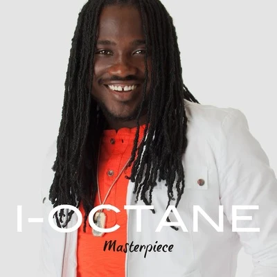 I-Octane Masterpiece 专辑 I-Octane