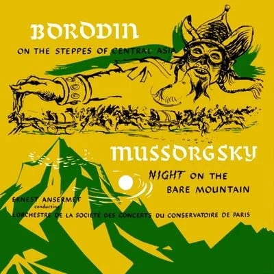 Borodin On The Steppes Of Central Asia 專輯 Roger Desormiere/L'Orchestre de la Societe des Concerts du Conservatoire de Paris