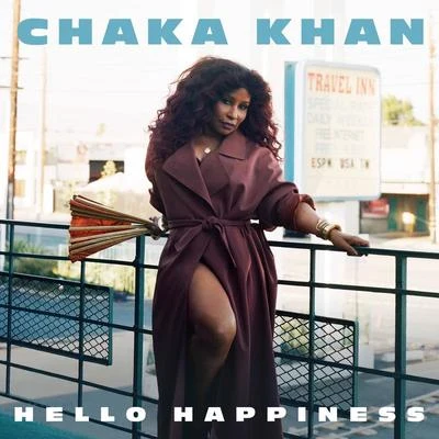 Hello Happiness 专辑 Chaka Khan/Rufus