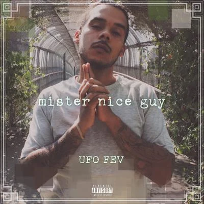 Mr. Nice Guy 專輯 Ufo Fev