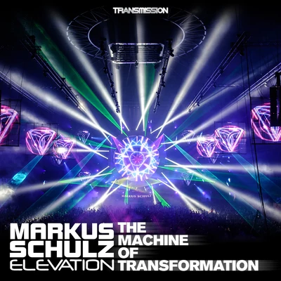 The Machine Of Transformation (Transmission 2013 Theme) 专辑 Markus Schulz