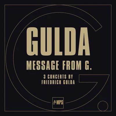 Message from G 專輯 Friedrich Gulda